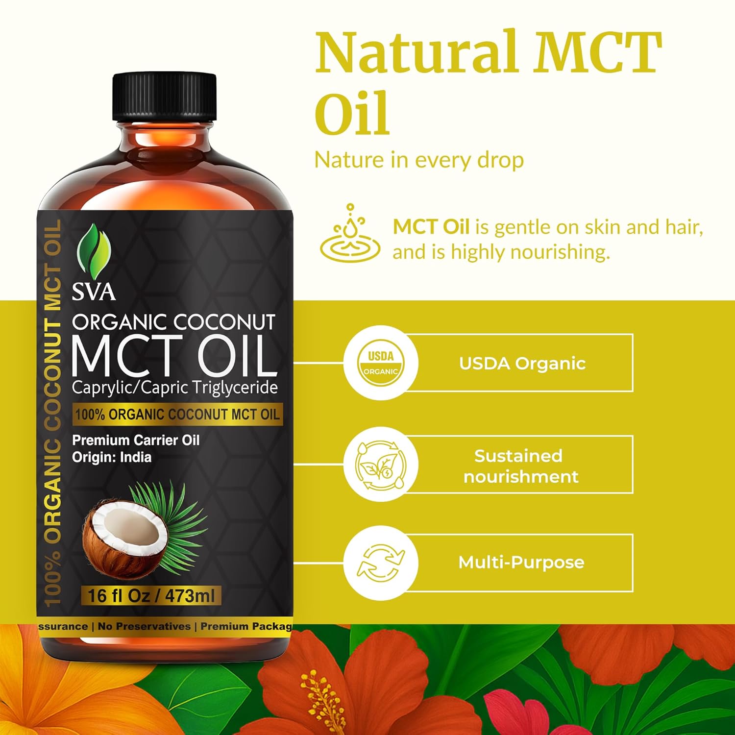 SVA MCT Oil Organic - 16 Fl Oz – 100% Natural Cold Pressed Organic MCT Oil - for Face, Skin Care, Hair Care, Scalp Massage & Body Massage – Carrier Oil